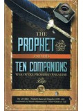 The Prophet ('alaihi as-Salaam) and His Ten Companions (radeeyallaahu 'anhum)